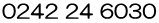 0242 24 6030